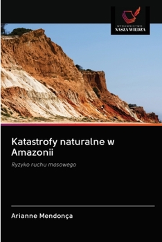 Paperback Katastrofy naturalne w Amazonii [Polish] Book
