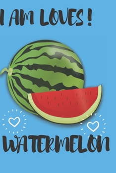 Paperback i love Watermelon: Funny Watermelon Notebook 6x9 po,120 pages Book