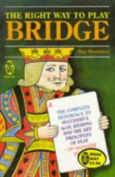 Hardcover The Right Way to Play Bridge Book