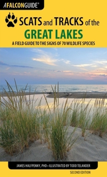 Paperback Scats and Tracks of the Great Lakes Book