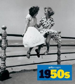 1950s: Decades of the 20th Century - Book  of the Images  of the 20th Century
