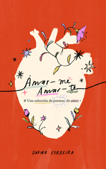 Paperback Amar-me Amar-Te [Spanish] Book