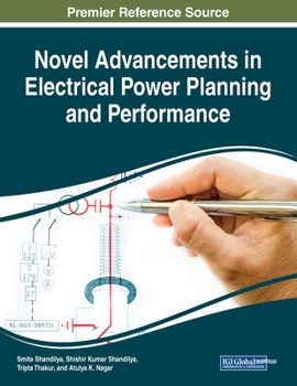 Paperback Novel Advancements in Electrical Power Planning and Performance Book