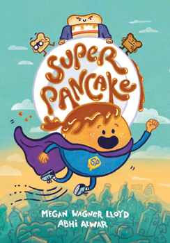 Paperback Super Pancake: (A Graphic Novel) Book