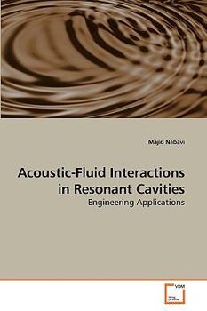 Paperback Acoustic-Fluid Interactions in Resonant Cavities Book