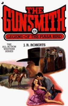 The Gunsmith #206: Legend of the Piasa Bird - Book #206 of the Gunsmith