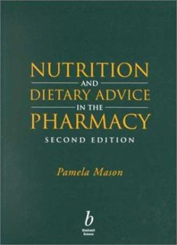 Paperback Nutrition and Dietary Advice in the Pharmacy Book