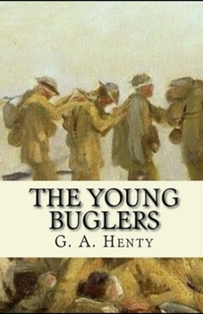 Paperback The Young Buglers Illustrated Book