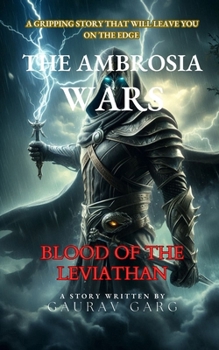 Paperback The Ambrosia Wars: Blood of the Leviathan: A fast-paced, action-packed fantasy with high stakes and compelling characters Book