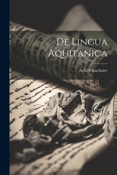 Paperback De Lingua Aquitanica [French] Book