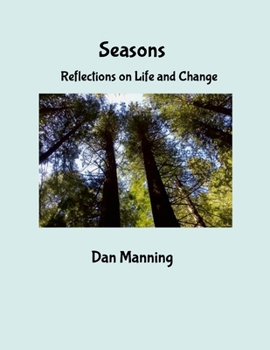 Paperback Seasons: Reflections on Life and Change Book
