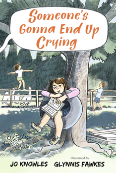 Hardcover Someone's Gonna End Up Crying Book