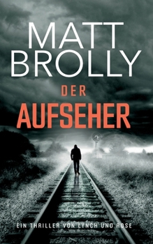 Paperback Der Aufseher [German] Book