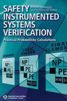 Paperback Safety Instrumented Systems Verification: Practical Probabilistic Calculation Book