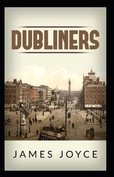 Paperback Dubliners(classics illustrated) Book