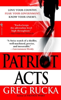 Patriot Acts - Book #6 of the Atticus Kodiak