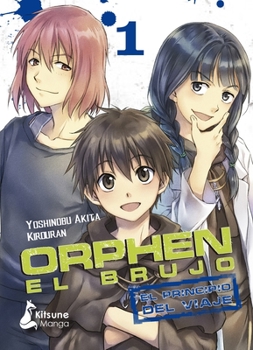 Paperback Orphen El Brujo: El Principio del Viaje 1 [Spanish] Book