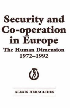 Paperback Security and Co-Operation in Europe: The Human Dimension 1972-1992 Book