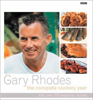 Hardcover Gary Rhodes the Complete Cookery Year Book