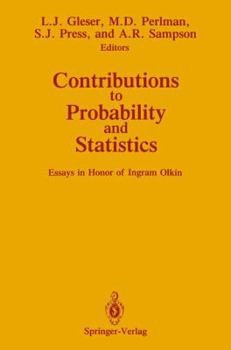 Paperback Contributions to Probability and Statistics: Essays in Honor of Ingram Olkin Book