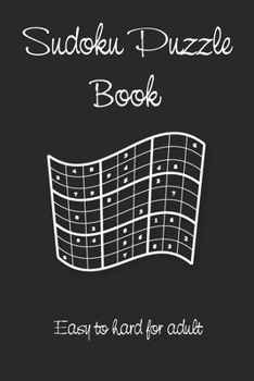 Paperback Sudoku Puzzle Book: Easy to hard - Sudoku book for adults - 150 Sudoku puzzles - Different Level - Solutions included Book