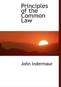 Paperback Principles of the Common Law [Large Print] Book