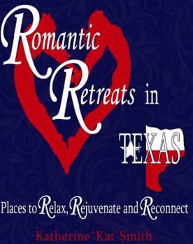 Paperback Romantic Retreats in Texas Book