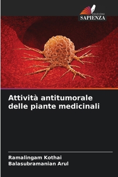 Paperback Attività antitumorale delle piante medicinali [Italian] Book