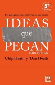 Paperback Ideas Que Pegan [Spanish] Book