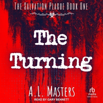 The Turning - Book #1 of the Salvation Plague
