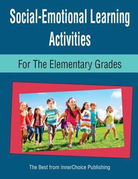 Paperback Social-Emotional Learning Activities for the Elementary Grades Book