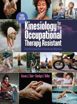 Hardcover Kinesiology for the Occupational Therapy Assistant: Essential Components of Function and Movement Book