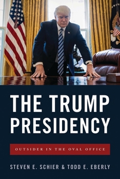 Paperback Trump Presidency: Outsider in the Oval Office Book