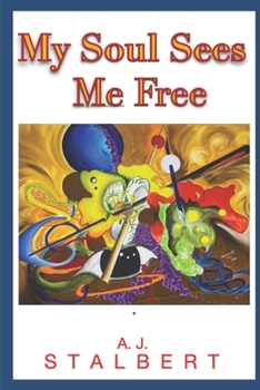 Paperback My Soul Sees Me Free Book