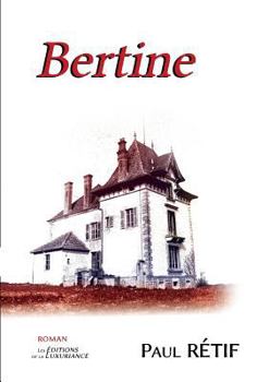 Paperback Bertine [French] Book