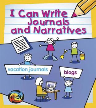 I Can Write Journals and Narratives - Book  of the I Can Write