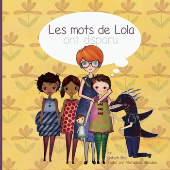 Paperback Les mots de Lola ont disparu [French] Book