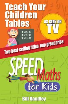 Paperback Speed Maths for Kids/Teach Your Children Tables Special Bind-Up Edition Book