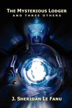 Paperback The Mysterious Lodger and Three Others Book