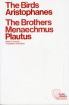 Paperback The Birds/The Brothers Menaechmus: Two Classical Comedies Book