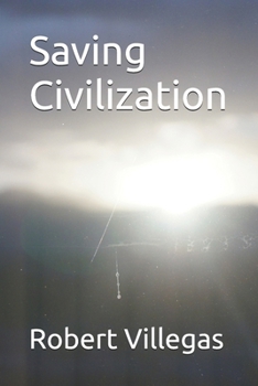 Saving Civilization (Philosophy)