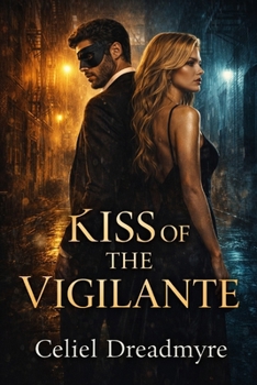 Kiss of the Vigilante