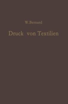 Paperback Druck Von Textilien: Mechanische Und Chemische Technologie [German] Book