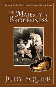 Paperback His Majesty In Brokenness Book