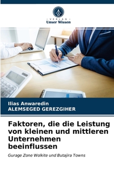 Paperback Faktoren, die die Leistung von kleinen und mittleren Unternehmen beeinflussen [German] Book