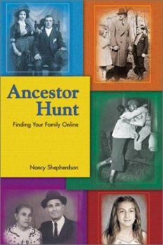 Library Binding Ancestor Hunt: Finding Your Family Online Book