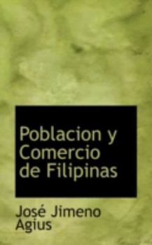 Hardcover Poblacion y Comercio de Filipinas Book