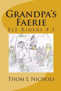 Paperback Grandpa's Faerie Book