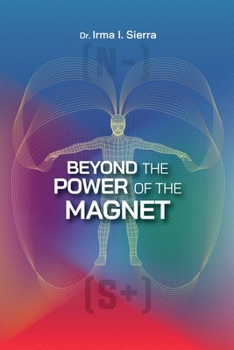 Paperback Beyond the Power of the Magnet Book