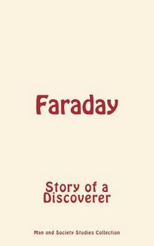 Paperback Faraday: Story of a Discoverer Book